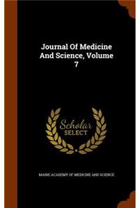 Journal of Medicine and Science, Volume 7