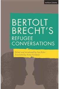Bertolt Brecht's Refugee Conversations