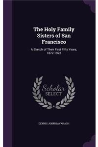 Holy Family Sisters of San Francisco