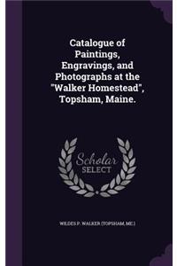 Catalogue of Paintings, Engravings, and Photographs at the 