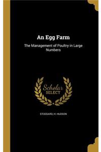 An Egg Farm
