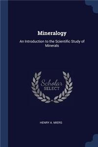 Mineralogy