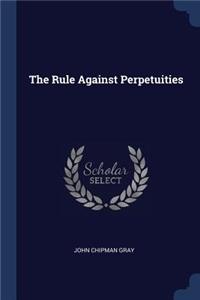 The Rule Against Perpetuities