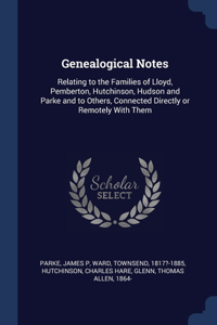 Genealogical Notes