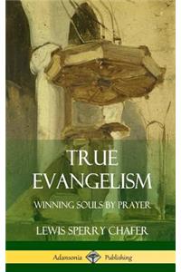 True Evangelism
