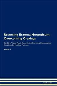 Reversing Eczema Herpeticum