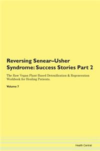 Reversing Senear-Usher Syndrome: Success