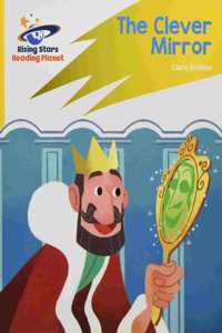 Reading Planet: Rocket Phonics – Target Practice – The Clever Mirror – Yellow