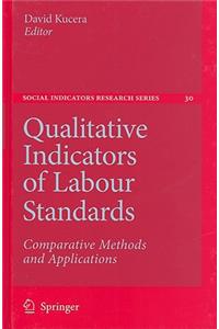 Qualitative Indicators of Labour Standards