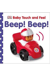 Baby Touch and Feel Beep! Beep!