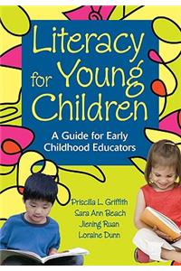 Literacy for Young Children