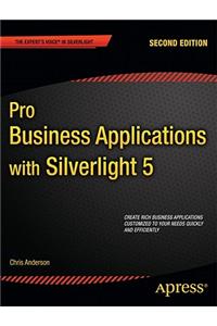 Pro Business Applications with Silverlight 5