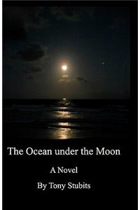 The Ocean under the Moon