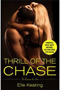 Thrill of the Chase