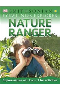 Eyewitness Explorer: Nature Ranger