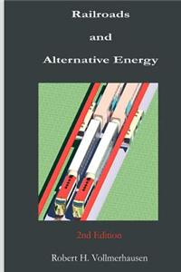 Railroads and Alternative Energy