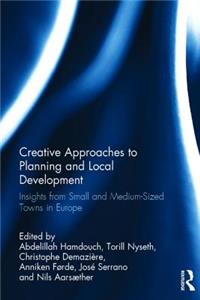 Creative Approaches to Planning and Local Development