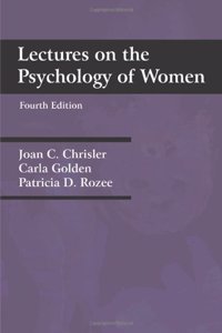 Lectures on the Psychology of Women