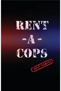 Rent-A-Cops