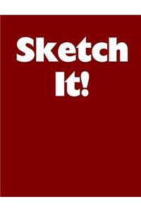 Sketch It!