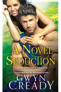 A Novel Seduction