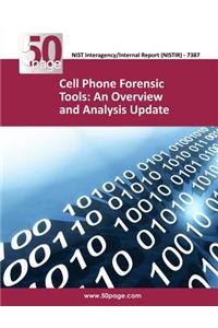 Cell Phone Forensic Tools