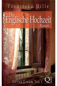Die Englische Hochzeit