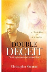 Double Deceit