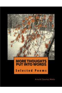 More Thoughts Put Into Words