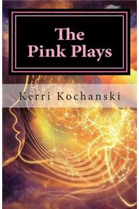 The Pink Plays