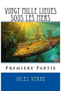 Vingt Mille Lieues Sous Les Mers, Premiere Partie