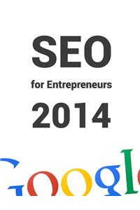 SEO for Entrepreneurs 2014