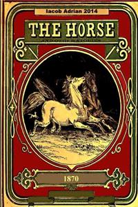 The Horse and other stories 1870