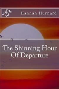 Shinning Hour Of Departure