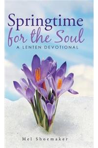 Springtime for the Soul