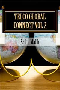 Telco Global Connect Vol 2