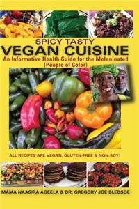 Spicy Tasty Vegan Cuisine