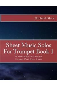 Sheet Music Solos For Trumpet Book 1
