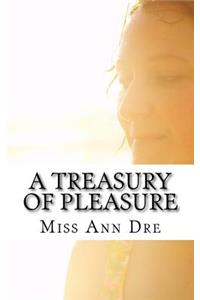 Treasury of Pleasure