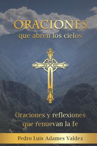 Oraciones que abren los cielos