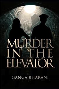 Murder in the Elevator