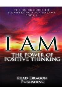I Am