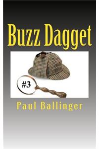 Buzz Dagget: Buzz Dagget #3