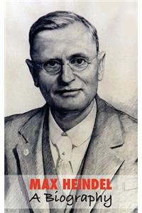 Max Heindel, a Biography