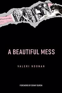 Beautiful Mess
