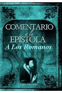 Comentario a la epistola de los Romanos