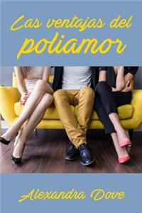 Las ventajas del poliamor