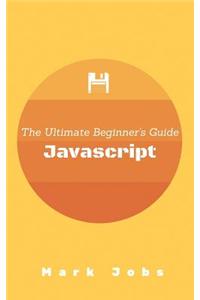JavaScript: A Pocket Key to JavaScript for Beginners