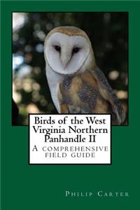 Birds of the West Virginia Northern Panhandle II