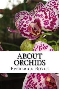 About Orchids